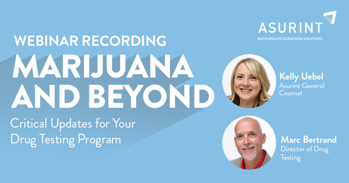 Marijuana and Beyond Critical Updates for Your Drug Testing Program