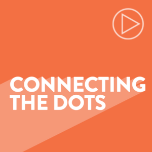 Connecting the Dots...from Purpose to Performance